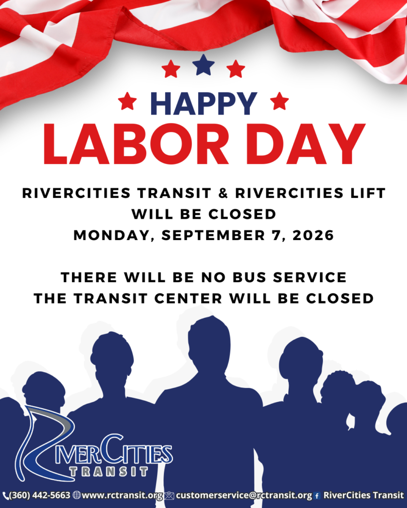 Picture of a USA flag and people standing up with the Caption: Happy Labor Day.  Statement reads: RiverCities Transit and RiverCities LIFT will be closed on Monday, September 7, 2026. There will be no bus service. The Transit Center will be closed.
